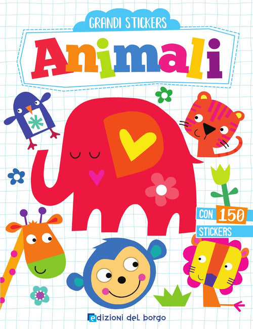 Animali. Grandi stickers. Con adesivi