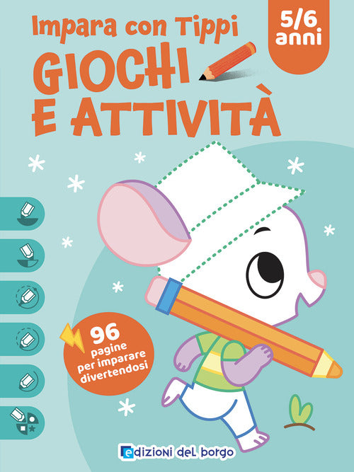 Impara con Tippi. Giochi e attività