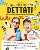 Il quaderno dei dettati. Classe 4