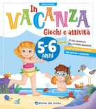 In vacanza 5-6 anni. Giochi e attività