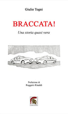 Braccata! Una storia quasi vera
