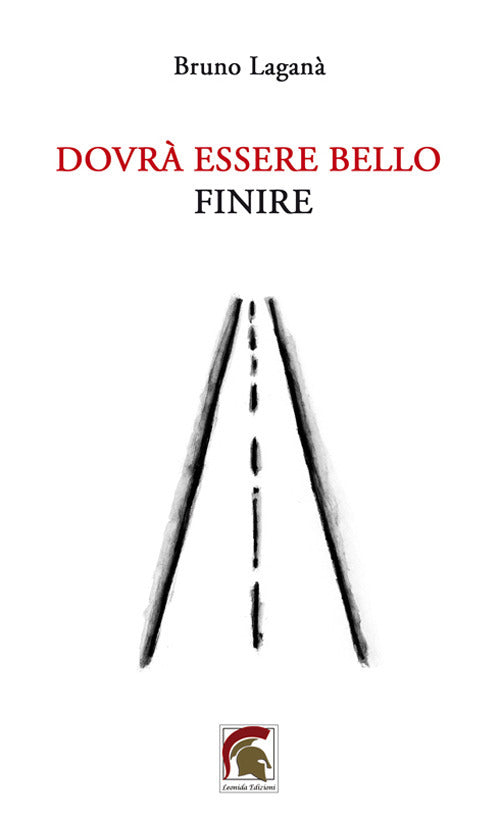 Dovr essere bello finire