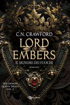 Lord of embers. Il signore dei fuochi. The demon queen trials. Vol. 2
