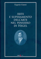 Arte e superamento dell'arte nel pensiero di Hegel