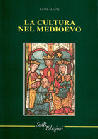 La cultura nel Medioevo