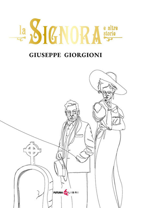 La signora e altre storie