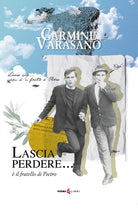 Lascia perdere... il fratello di Pietro