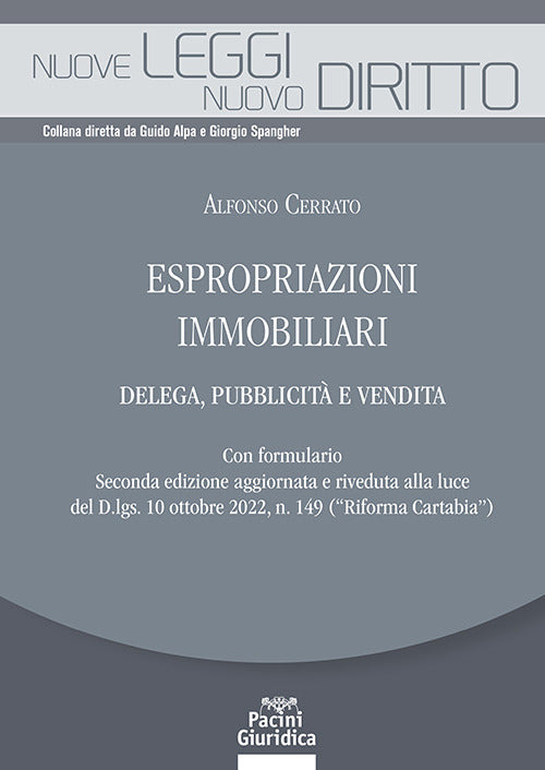 Espropriazioni immobiliari. Delega, pubblicit e vendita. Con formulario