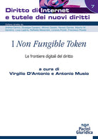I Non fungible token. Le frontiere digitali del diritto