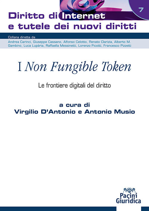 I Non fungible token. Le frontiere digitali del diritto