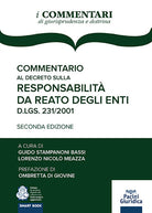 Commentario al decreto sulla responsabilit da reato degli enti. D.lgs./ 231/2001