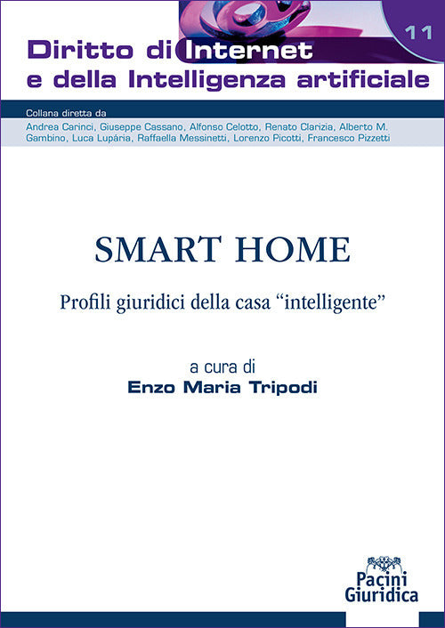 Smart home. Profili giuridici della casa intelligente