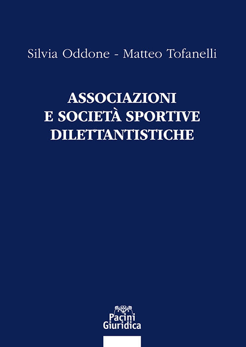 Associazioni e Societ Sportive Dilettantistiche