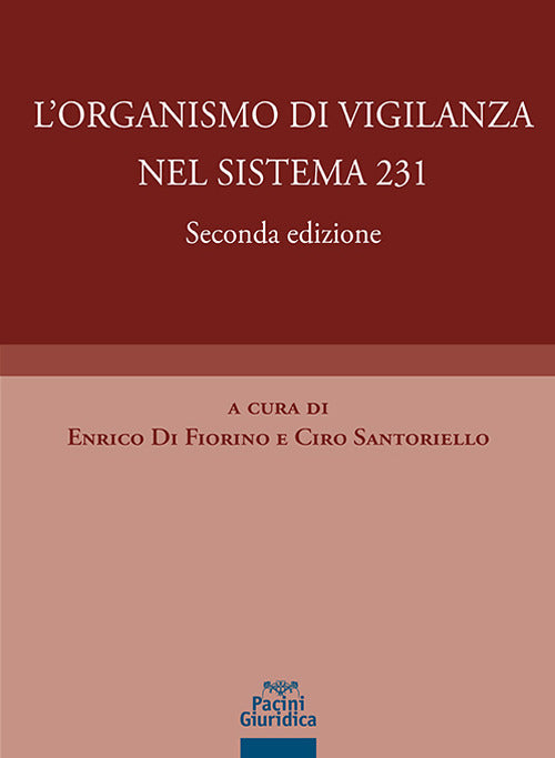 L'organismo di vigilanza nel sistema 231