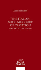 The italian Supreme Court of Cassation. Civil and tax proceedings