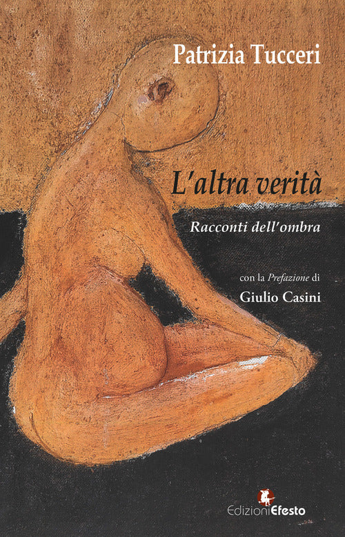 Laltra verit. Racconti dellombra