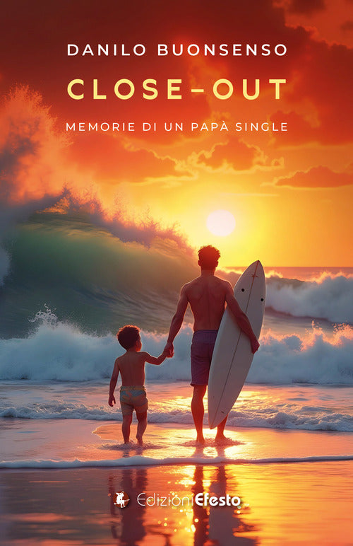 Close-Out. Memorie di un pap single