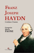 Franz Joseph Haydn. Lartista e luomo
