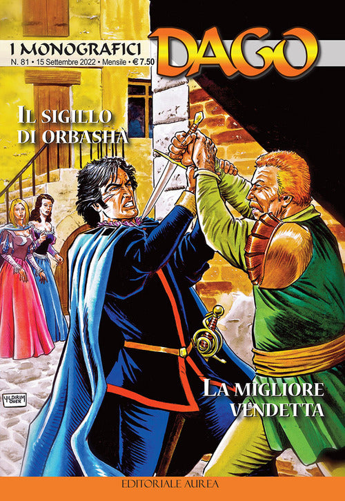 I monografici Dago. Vol. 81: Il sigillo di Orbash-La miglior vendetta