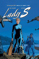 Lady S. Vol. 6: La faglia-Rapporto di forze