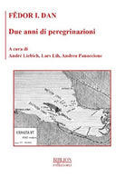 Due anni di peregrinazioni
