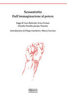 Sessantotto. Dall’immaginazione al potere