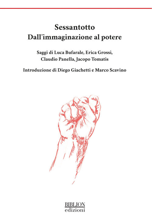 Sessantotto. Dall’immaginazione al potere