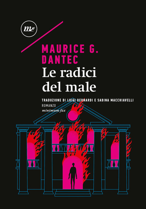 Le radici del male