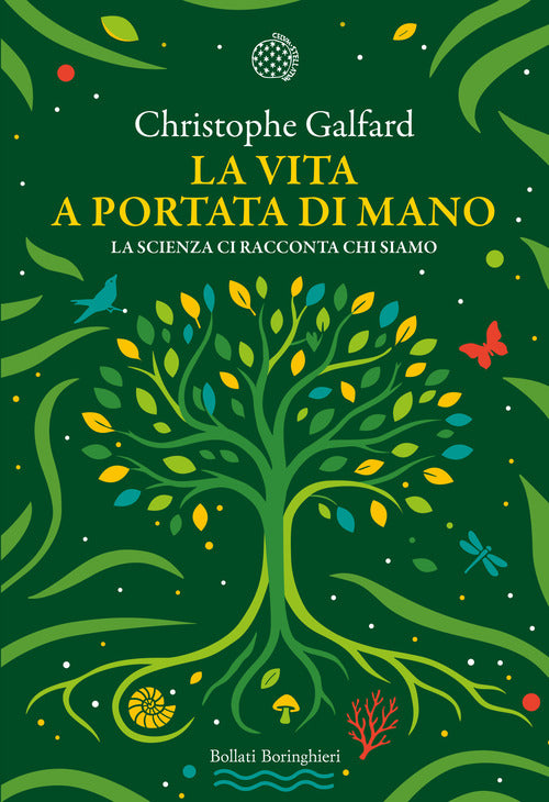La vita a portata di mano. La scienza ci racconta chi siamo