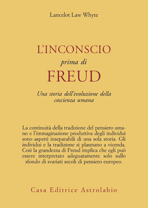 L'inconscio prima di Freud. Una storia dell'evoluzione della coscienza umana