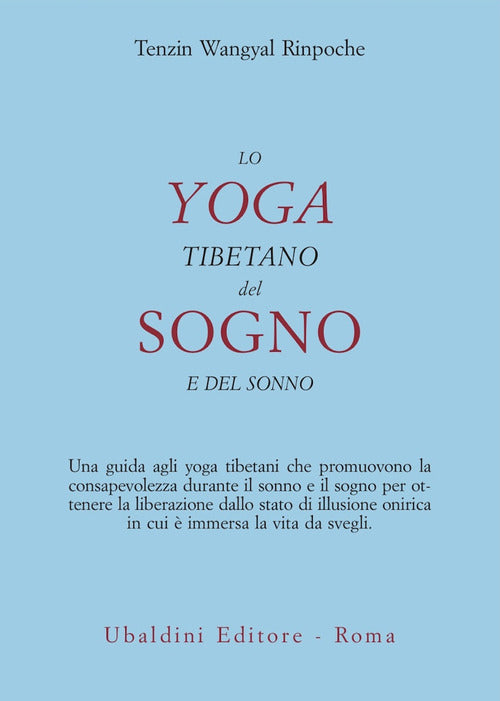 Lo yoga tibetano del sogno e del sonno
