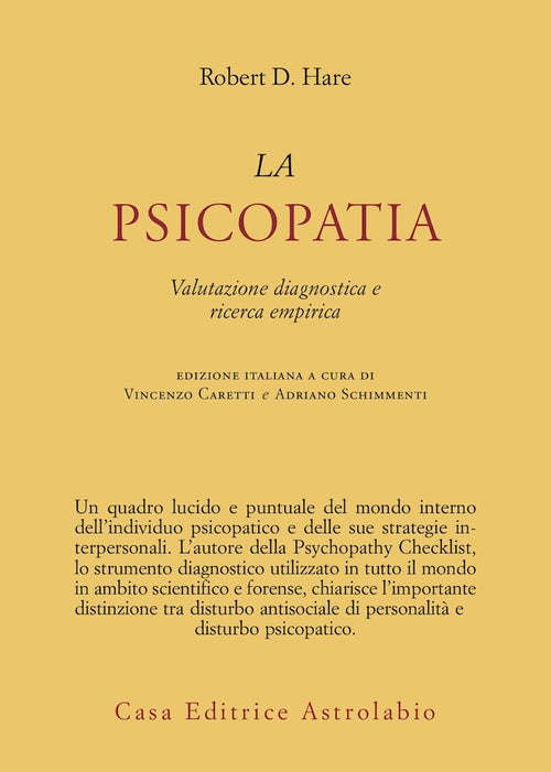 La psicopatia. Valutazione diagnostica e ricerca empirica