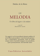 Melodia. Un libro da leggere e da studiare