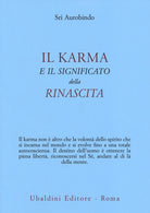 Il karma e il significato della rinascita
