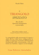 Il triangolo spezzato. Rve-veill e esperienza immaginativa in psicoterapia