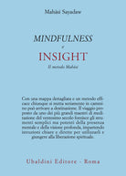 Mindfulness e insight. Il metodo Mahāsi