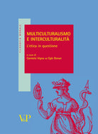 Multiculturalismo e interculturalit. L'etica in questione
