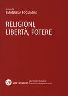 Religioni, libertà, potere