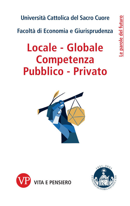 Locale - globale, competenza, pubblico - privato