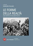 Le forme della realt. Una mappa dei realismi politici