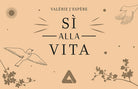 Sì alla vita