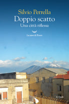 Doppio scatto. Una citt riflessa