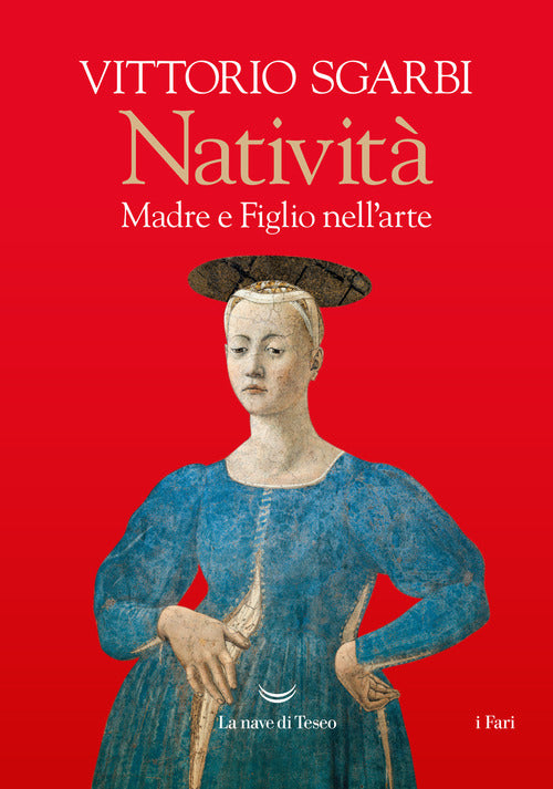 Nativit. Madre e figlio nell'arte