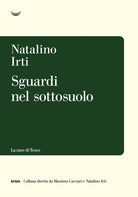 Sguardi nel sottosuolo