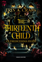 The thirteenth child. La tredicesima figlia