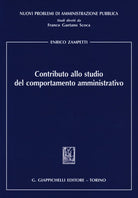 Contributo allo studio del comportamento amministrativo
