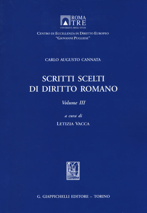 Scritti scelti di diritto romano. Vol. 3