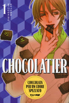 Chocolatier. Cioccolata per un cuore spezzato. Vol. 1