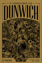 L'orrore di Dunwich da H. P. Lovecraft. Ediz. deluxe
