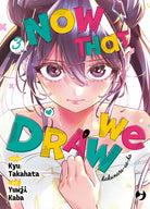Now that we draw. Vol. 3